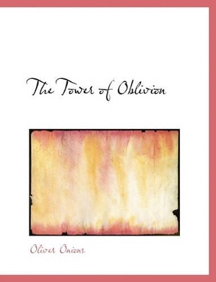 Book cover for The Tower of Oblivion