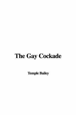 Book cover for The Gay Cockade