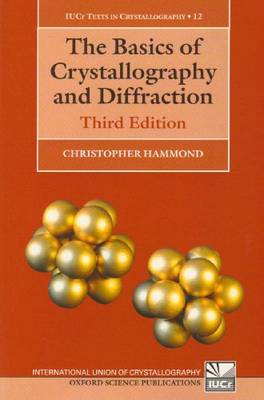 Cover of The Basics of Crystallography and Diffraction