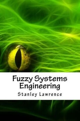 Cover of Fuzzy Systems Engineering