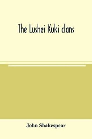 Cover of The Lushei Kuki clans