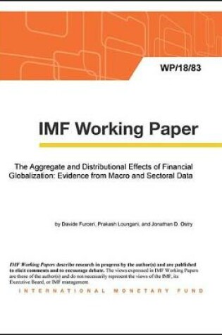 Cover of The Aggregate and Distributional Effects of Financial Globalization