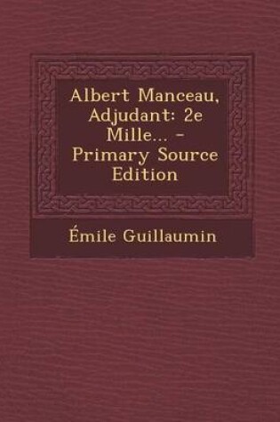 Cover of Albert Manceau, Adjudant