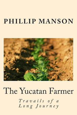 Book cover for The Yucatan Farmer