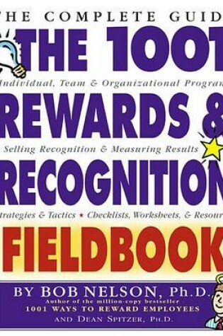 Cover of The 1001 Rewards & Recognition Fieldbook