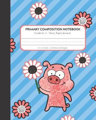 Book cover for Primary Composition Notebook