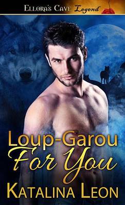 Book cover for Loup-Garou for You