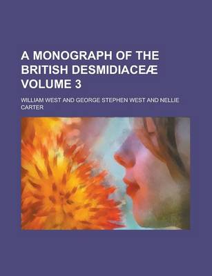 Book cover for A Monograph of the British Desmidiace (Volume 2)