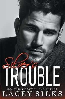 Book cover for Silver's Trouble