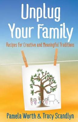 Book cover for Unplug Your Family