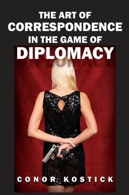 Book cover for The Art of Correspondence in the Game of Diplomacy