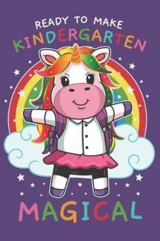 Cover of Ready To Make Kindergarten Magical