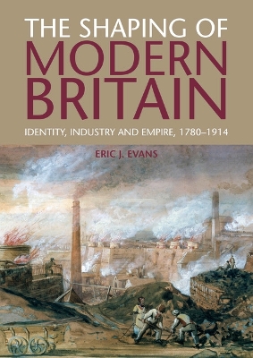 Book cover for The Shaping of Modern Britain