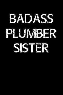 Book cover for Badass Plumber Sister