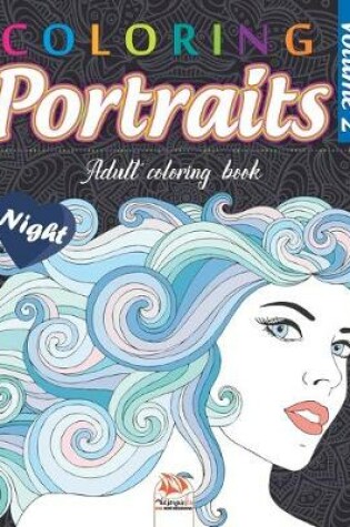 Cover of Coloring portraits 2 - night