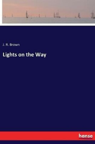 Cover of Lights on the Way