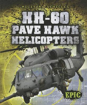 Cover of HH-60 Pave Hawk Helicopters