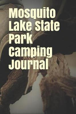 Book cover for Mosquito Lake State Park Camping Journal