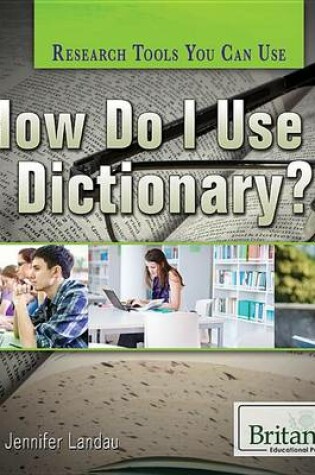 Cover of How Do I Use a Dictionary?