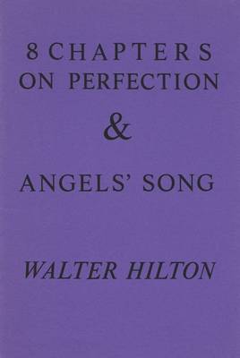 Book cover for Eight Chapters on Perfection and Angels' Song