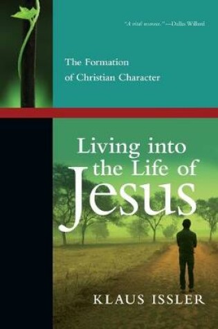 Cover of Living into the Life of Jesus