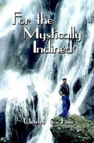 Cover of For the Mystically Inclined