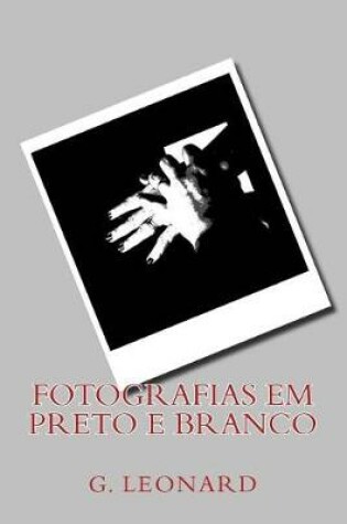 Cover of Fotografias Em Preto E Branco