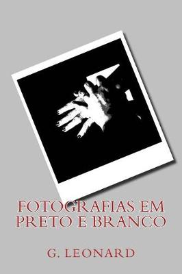 Book cover for Fotografias Em Preto E Branco