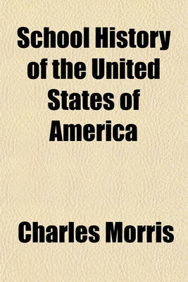 Book cover for School History of the United States of America