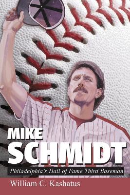 Book cover for Mike Schmidt