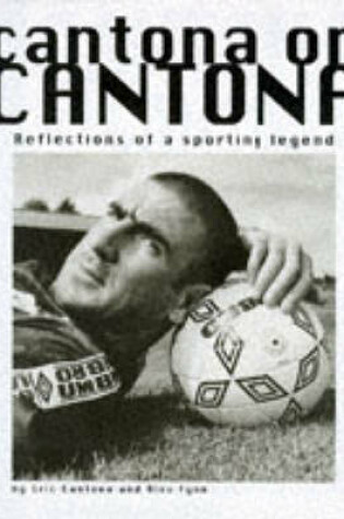 Cover of Cantona on Cantona