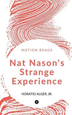 Book cover for Nat Nason's Strange Experience