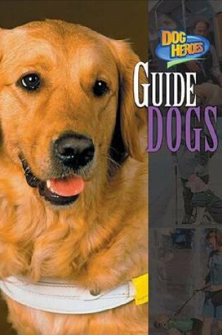 Cover of Guide Dogs