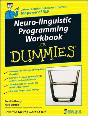 Book cover for Neuro-Linguistic Programming Workbook For Dummies