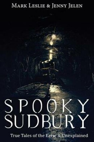Cover of Spooky Sudbury
