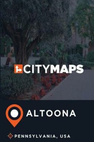 Cover of City Maps Altoona Pennsylvania, USA