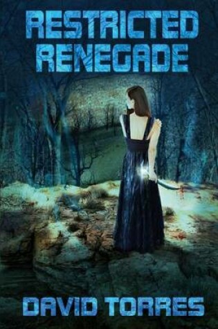 Cover of Restricted Renegade