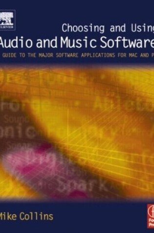 Cover of Choosing and Using Audio and Music Software