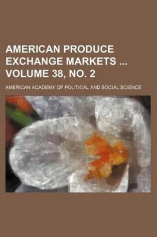Cover of American Produce Exchange Markets Volume 38, No. 2