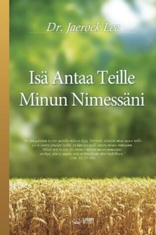 Cover of Isa Antaa Teille Minun Nimessani