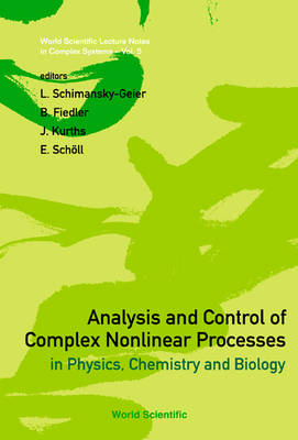 Book cover for Analysis and Control of Complex Nonlinear Processes in Physics, Chemistry and Biology