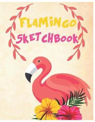 Book cover for Flamingo Sketchbook