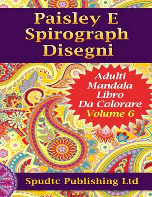 Book cover for Paisley E Spirograph Disegni