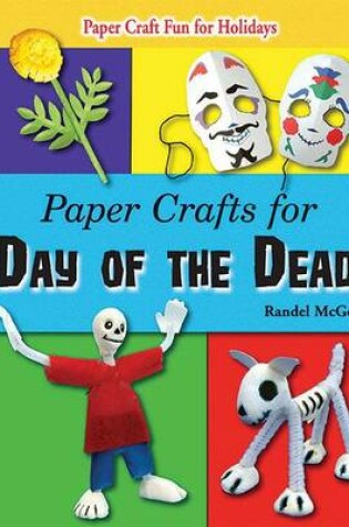 Cover of Paper Crafts for Day of the Dead