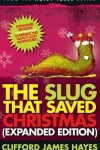 Book cover for The Slug That Saved Christmas