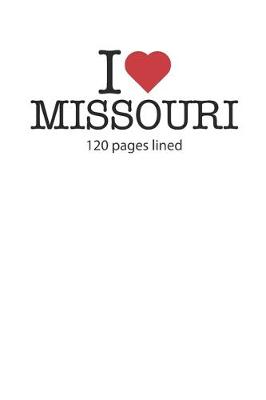 Book cover for I love Missouri
