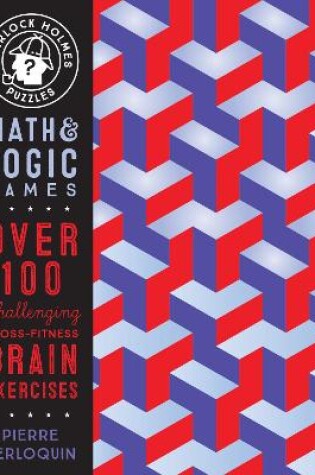 Sherlock Holmes Puzzles: Math and Logic Games