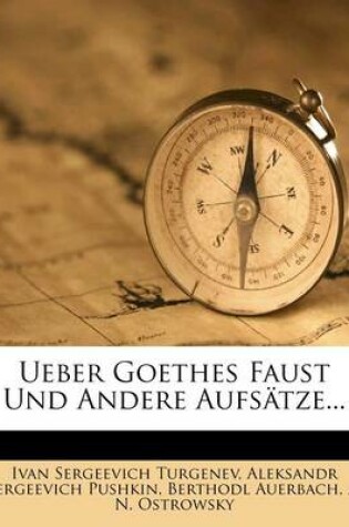 Cover of Ueber Goethes Faust Und Andere Aufsatze...