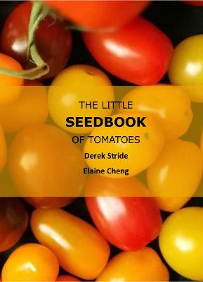 Cover of The Little Seedbook of Tomatoes