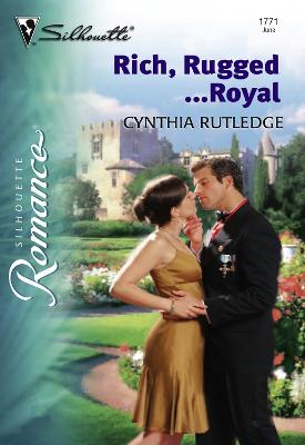 Cover of Rich, Rugged...Royal